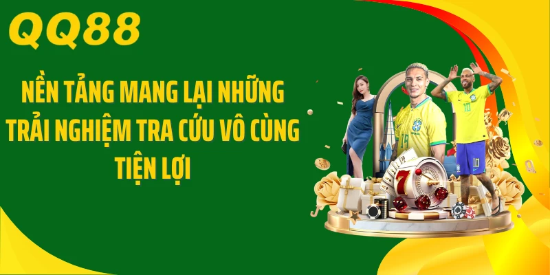 Nền tảng mang lại những trải nghiệm tra cứu vô cùng tiện lợi